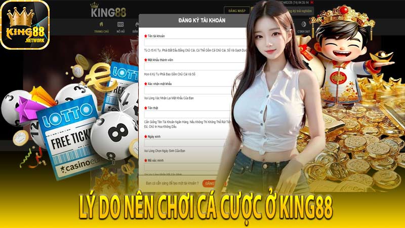 Lý do nên chơi cá cược ở King88