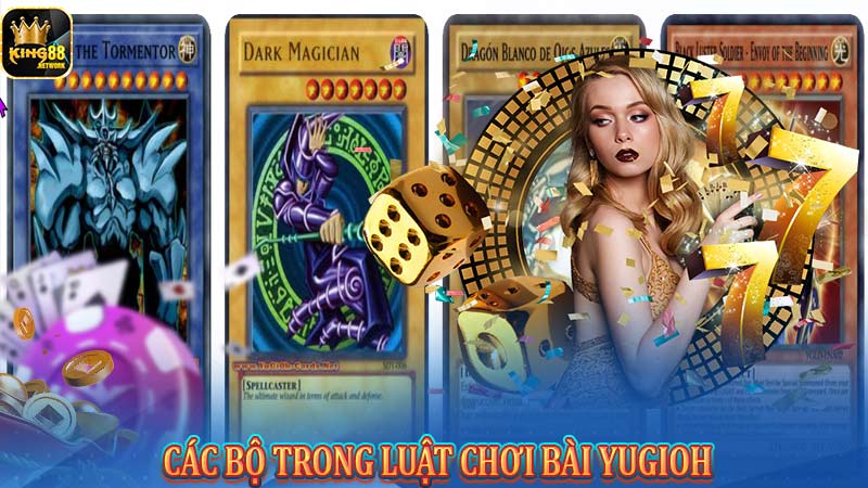 Các bộ trong luật chơi bài Yugioh